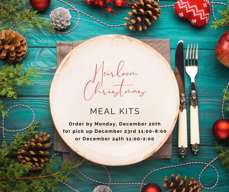 Christmas Meal Kits Heirloom Athens